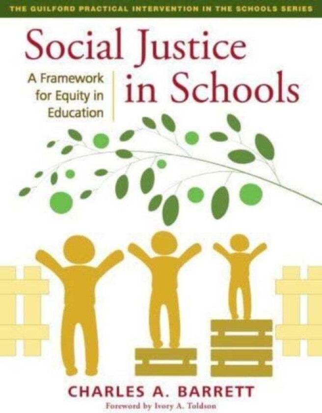 Social Justice in Schools av Charles A. Barrett
