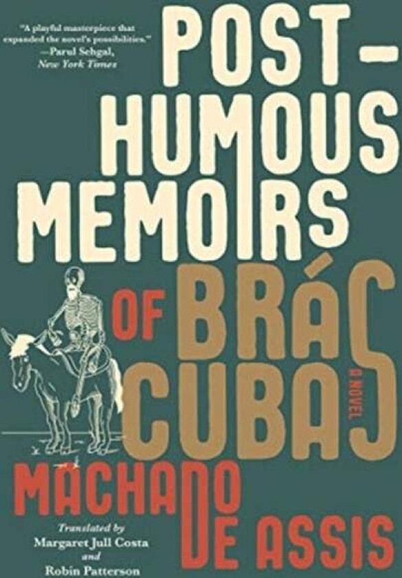 Posthumous Memoirs of Bras Cubas av Joaquim Maria Machado de Assis