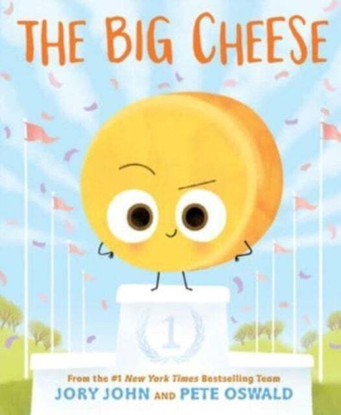 The Big Cheese av Jory John