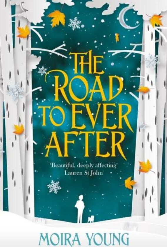 The Road To Ever After av Moira Young