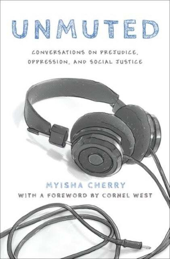 Unmuted av Myisha (Assistant Professor of Philosophy Assistant Professor of Philosophy University of California Riverside) Cherry