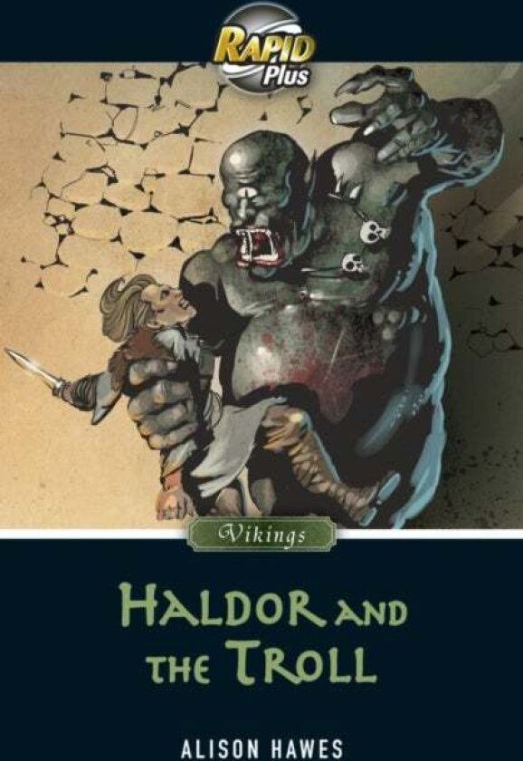Rapid Plus 7.1 Haldor and the Troll av Alison Hawes