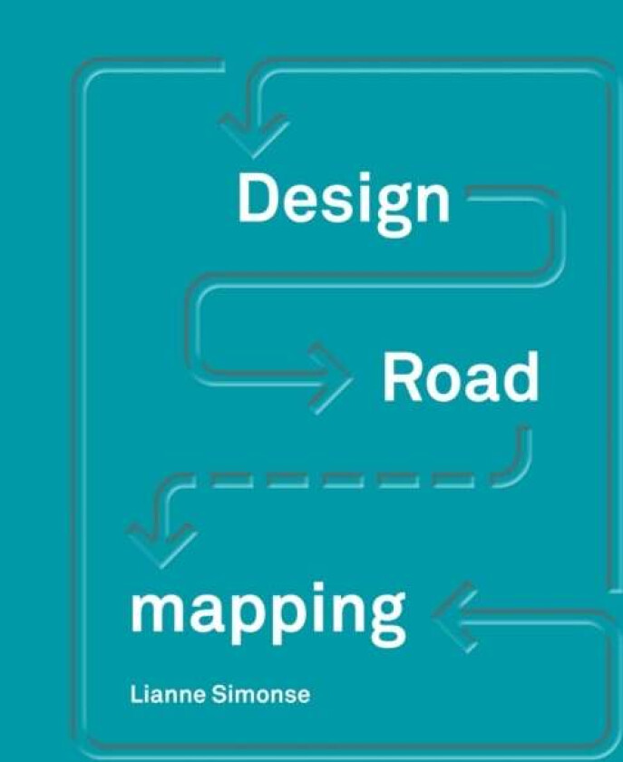 Design Roadmapping av Lianne Simonse