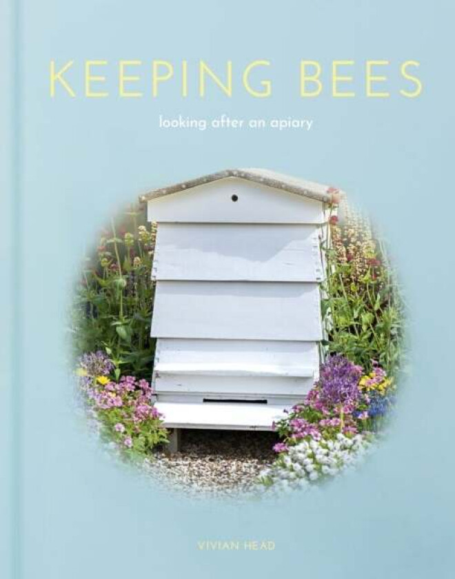 Keeping Bees av Vivian Head