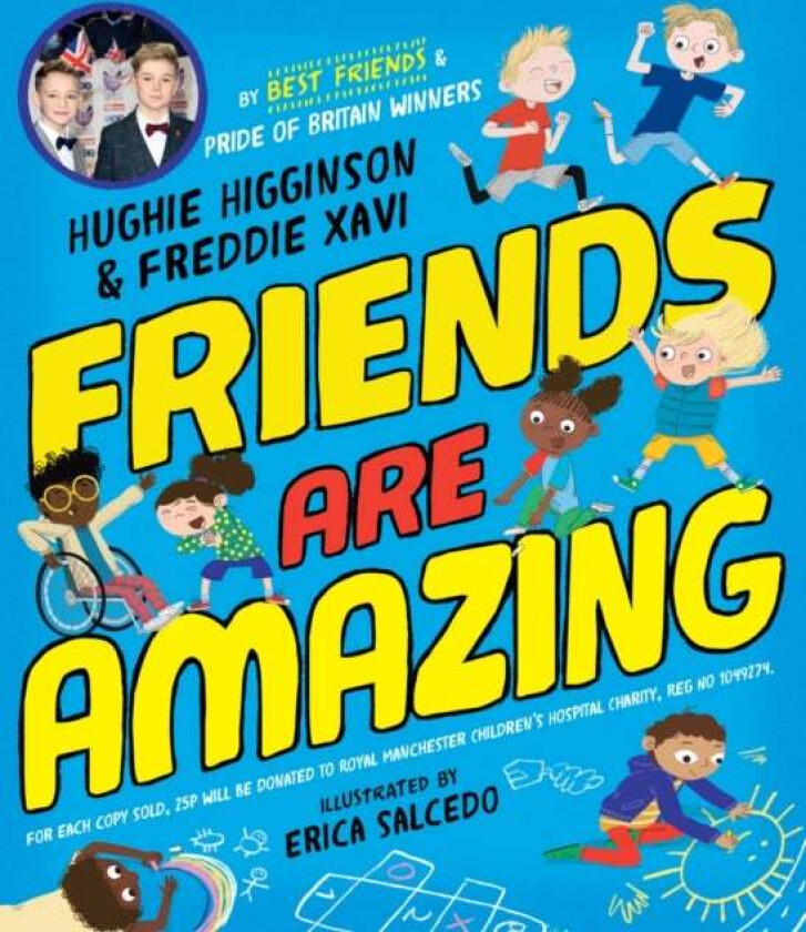 Friends Are Amazing av Hughie Higginson, Freddie Xavi