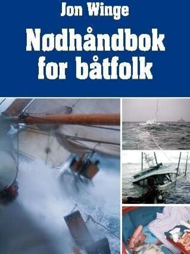 Nødhåndbok for båtfolk av Jon Winge