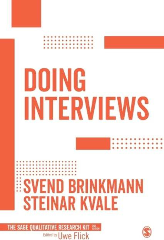 Doing Interviews av Svend Brinkmann, Steinar Kvale