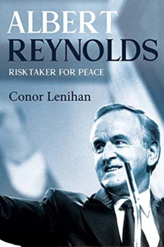 Albert Reynolds av Conor Lenihan