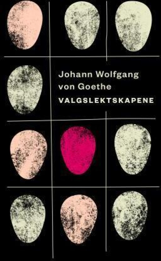 Valgslektskapene av Johann Wolfgang von Goethe