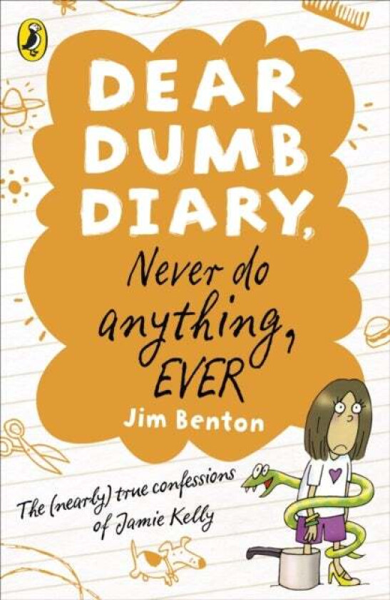 Dear Dumb Diary: Never Do Anything, Ever av Jim Benton