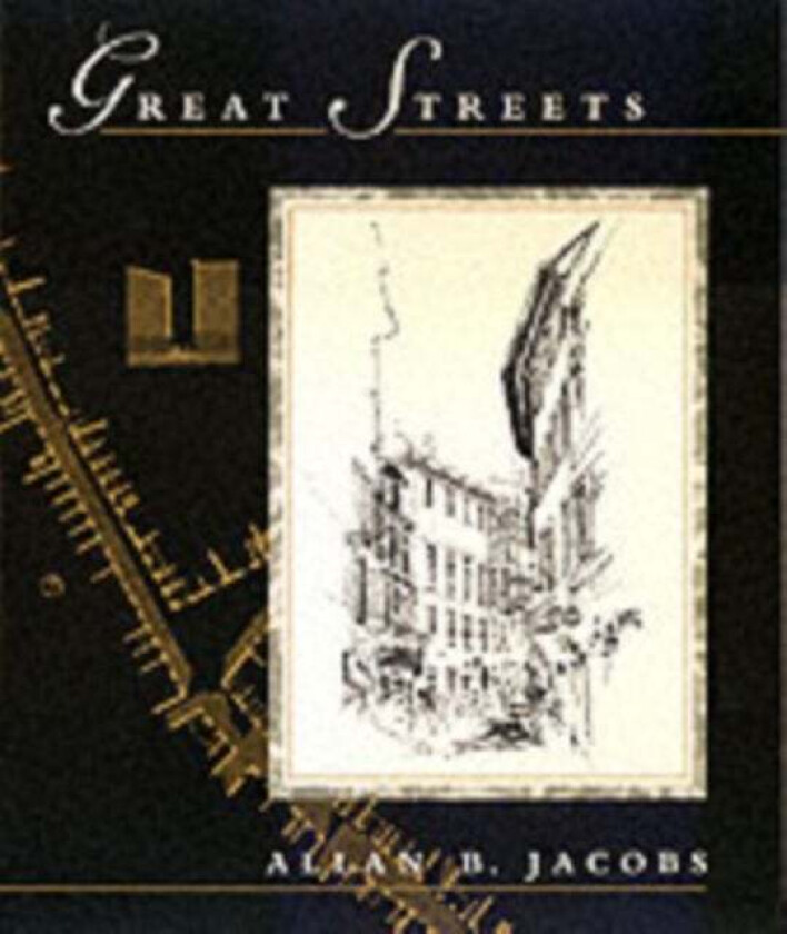 Great Streets av Allan B. Jacobs