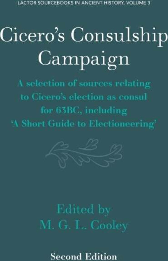 Cicero's Consulship Campaign