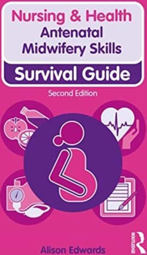 Antenatal Midwifery Skills av Alison Edwards