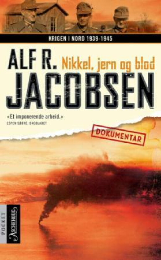 Nikkel, jern og blod av Alf R. Jacobsen