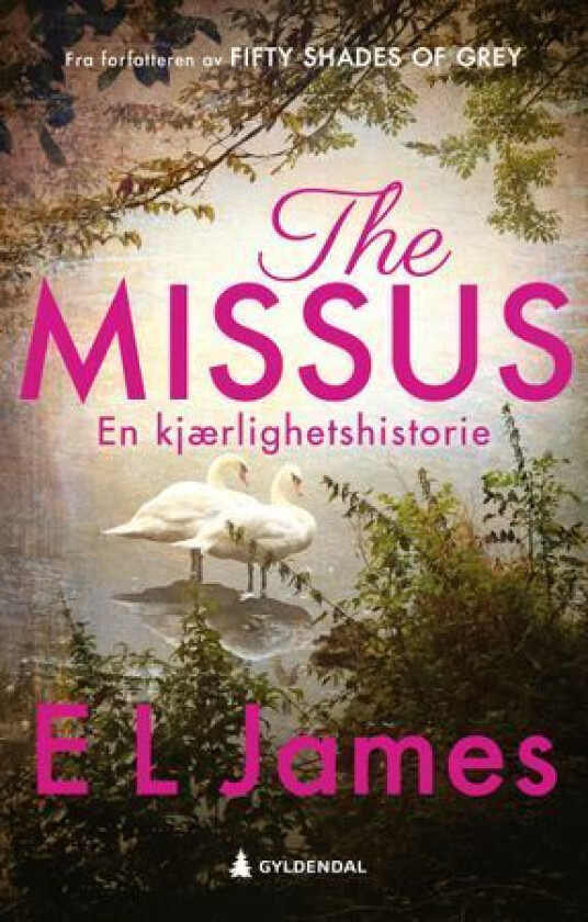 The missus av E.L. James