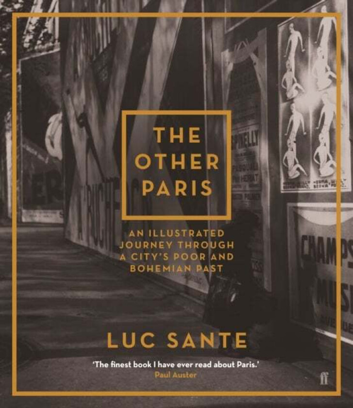 The Other Paris av Luc Sante