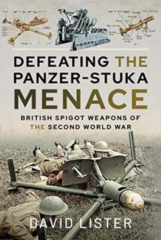 Defeating the Panzer-Stuka Menace av David Lister