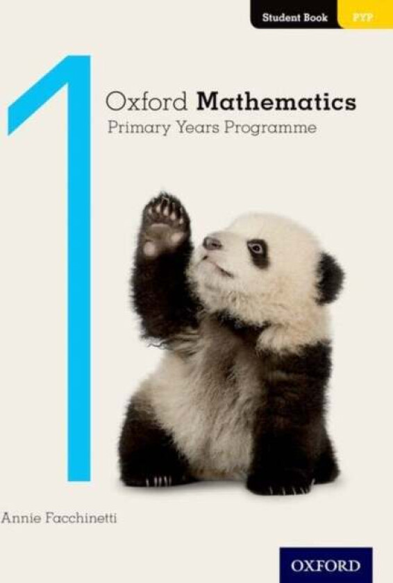 Oxford Mathematics Primary Years Programme Student Book 1 av Annie Facchinetti