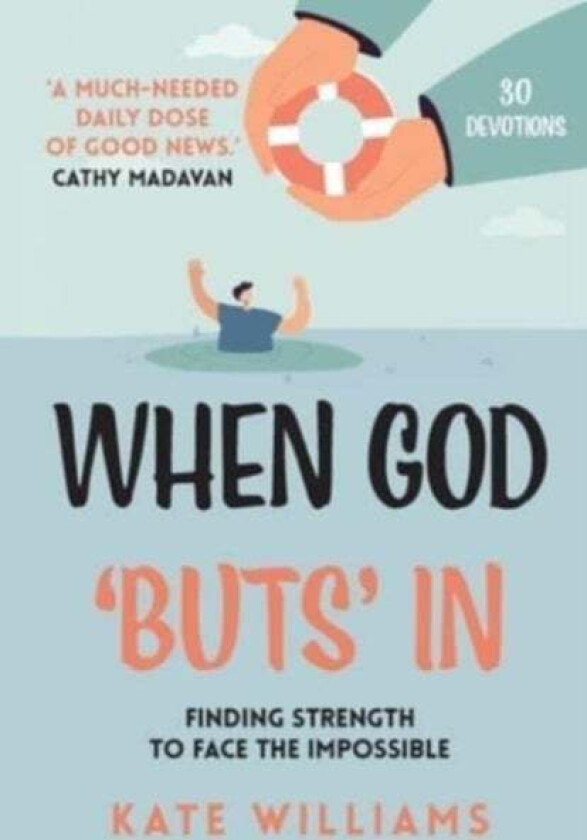 When God 'Buts' In