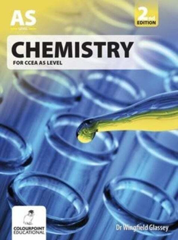 Chemistry for CCEA AS Level av Dr Wingfield Glassey