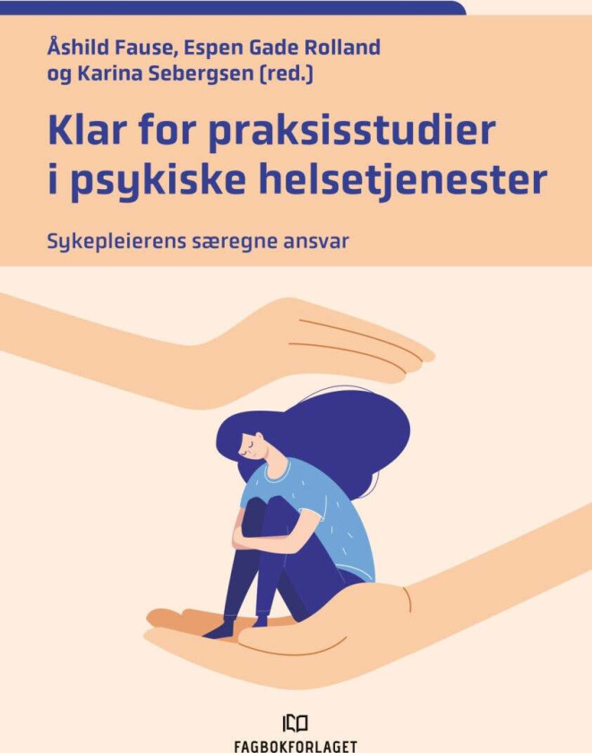 Klar for praksisstudier i psykiske helsetjenester