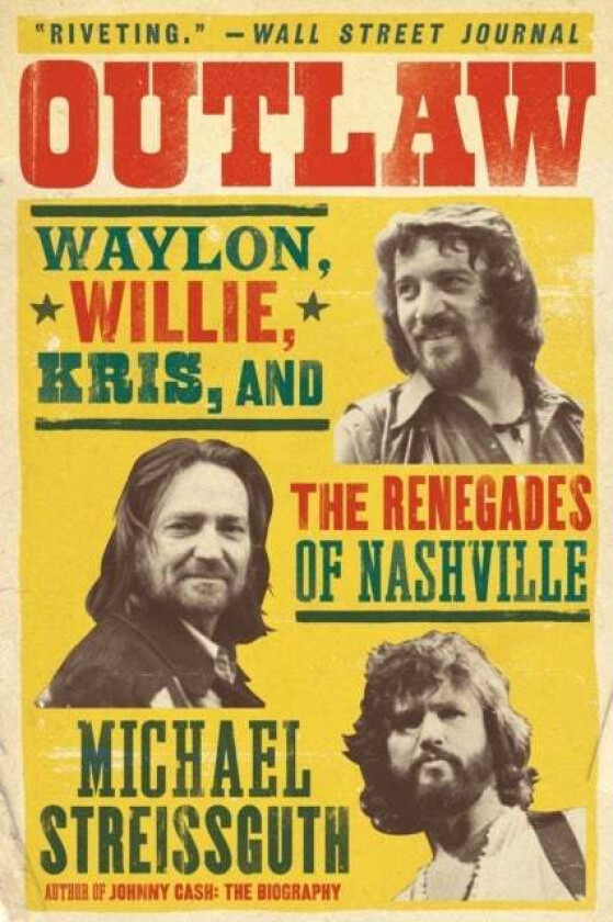 Outlaw av Michael Streissguth