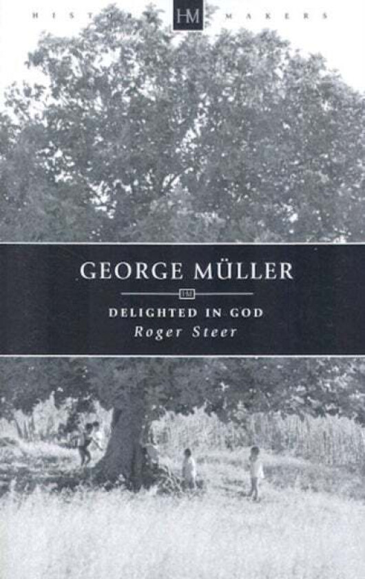 George Muller av Roger Steer