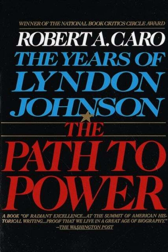 Path to Power av Robert A. Caro