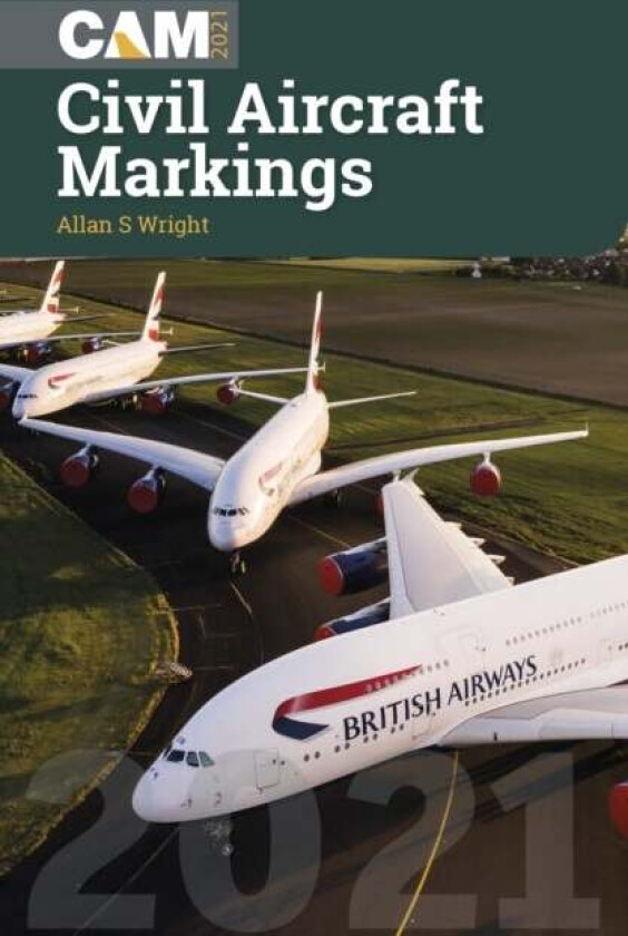 Civil Aircraft Markings 2021 av Allan Wright