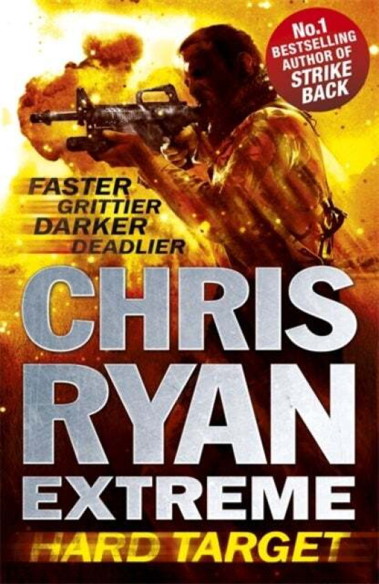Chris Ryan Extreme: Hard Target av Chris Ryan