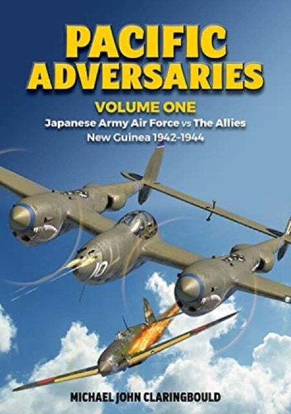 Pacific Adversaries - Volume One av Michael Claringbould