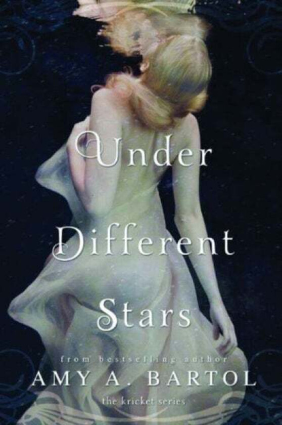 Under Different Stars Av Amy A. Bartol