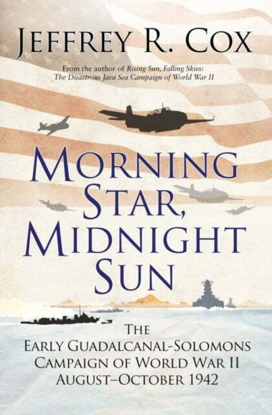 Morning Star, Midnight Sun av Jeffrey Cox