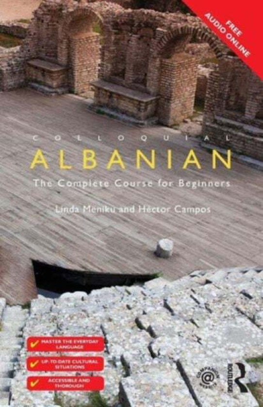 Colloquial Albanian av Linda Meniku, Hector (Georgetown University USA) Campos