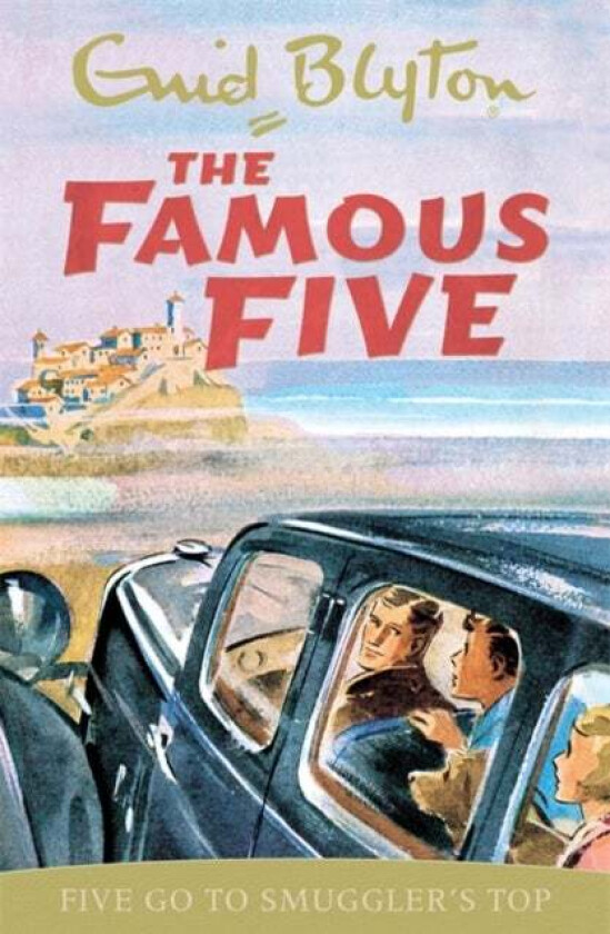 Famous Five: Five Go To Smuggler's Top av Enid Blyton