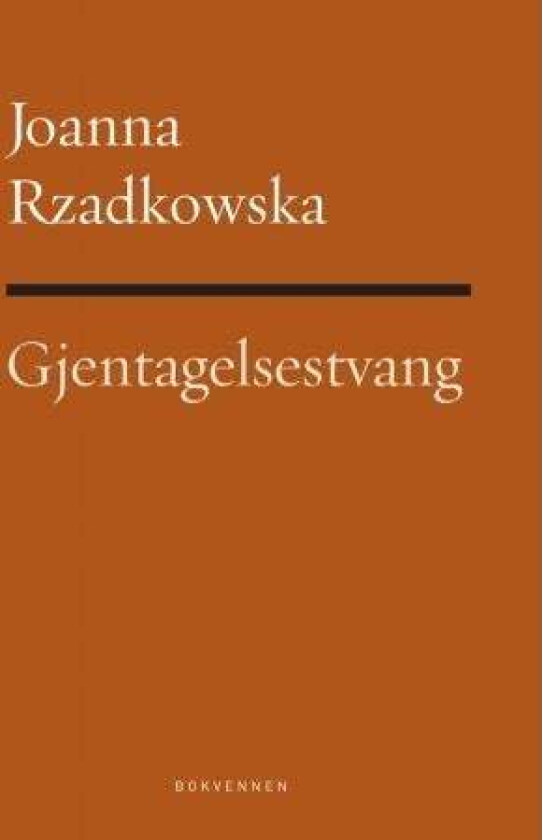 Gjentagelsestvang av Joanna Rzadkowska