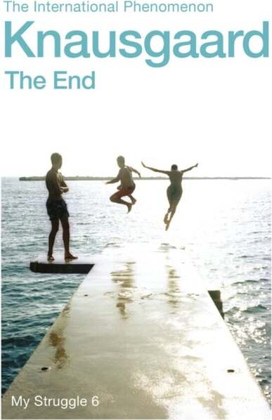 The end av Karl Ove Knausgård