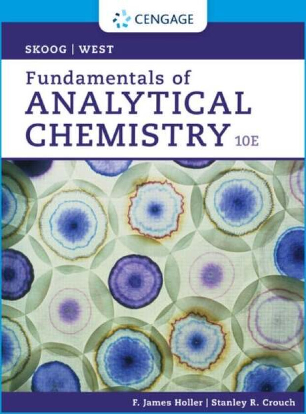 Bilde av Fundamentals of Analytical Chemistry av Stanley (Michigan State University) Crouch, Douglas (Stanford University) Skoog, F. (University of Kentucky) H