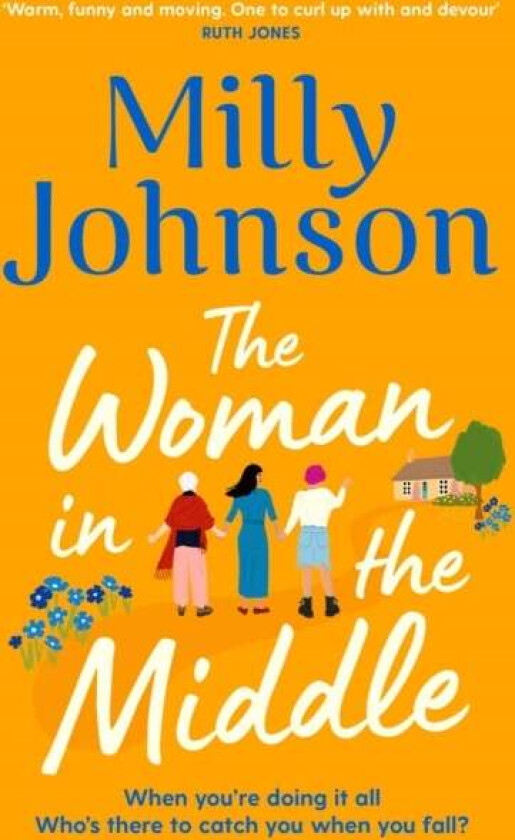 The Woman in the Middle av Milly Johnson