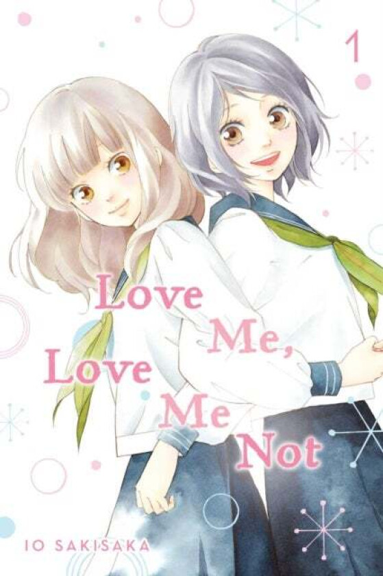 Love Me, Love Me Not, Vol. 1 av Io Sakisaka