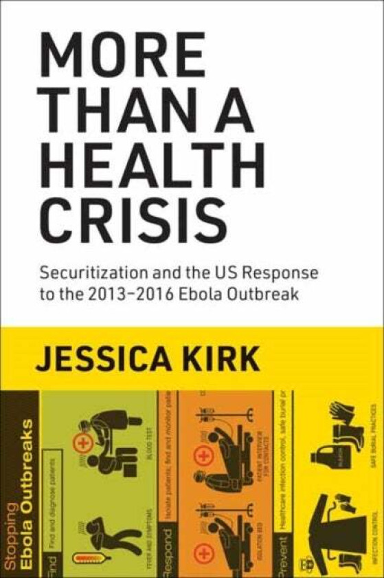 More Than a Health Crisis av Jessica Kirk