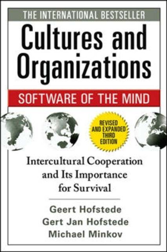 Cultures and Organizations: Software of the Mind, Third Edition av Geert Hofstede, Gert Jan Hofstede, Micha Minkov