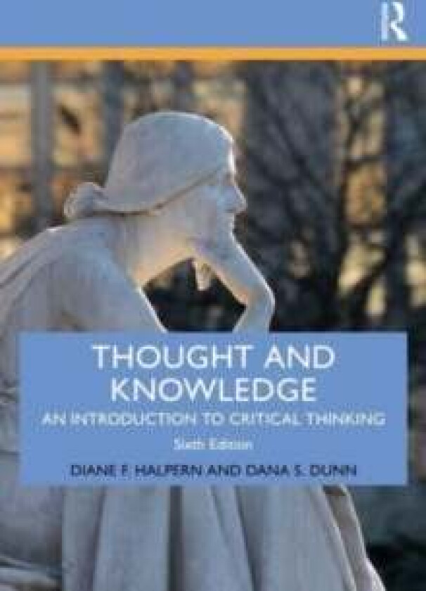 Thought and Knowledge av Diane F. Halpern, Dana S. Dunn