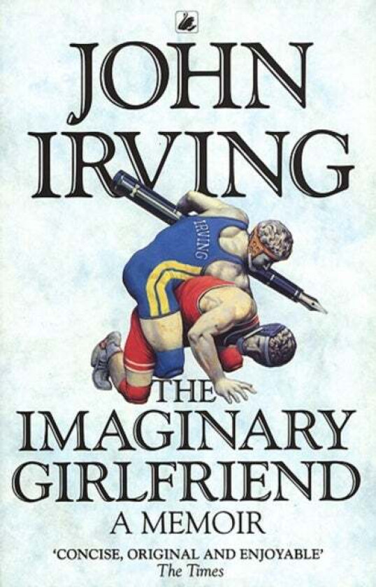 The Imaginary Girlfriend av John Irving