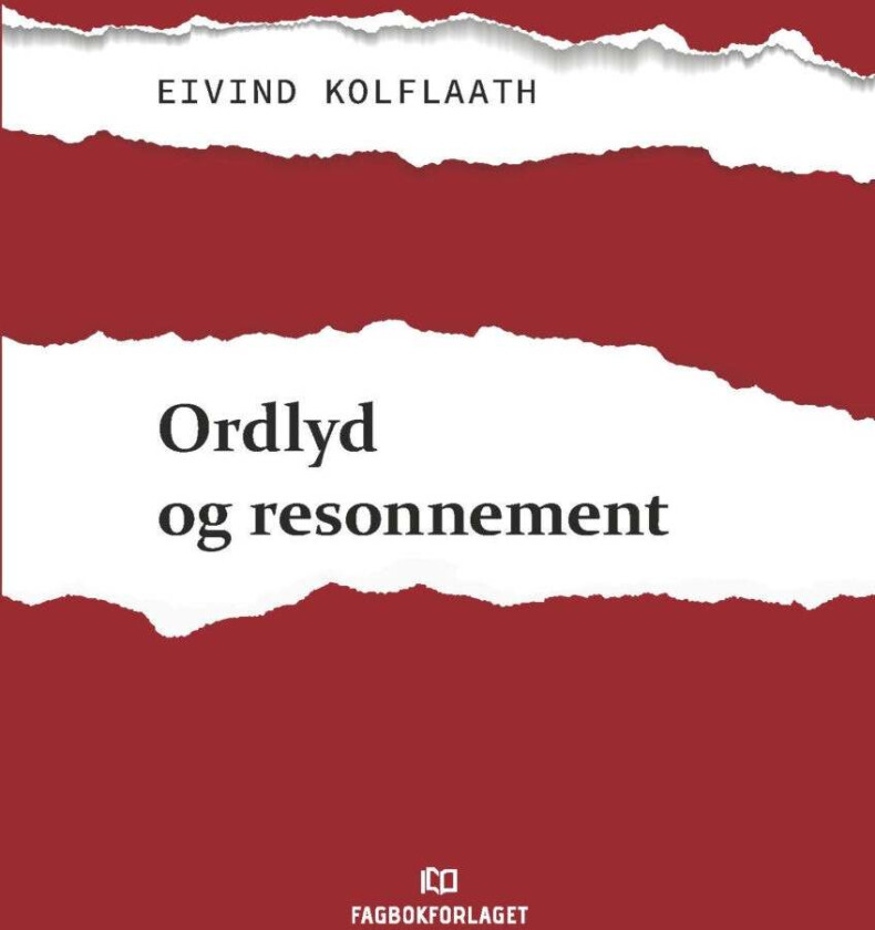 Ordlyd og resonnement av Eivind Kolflaath