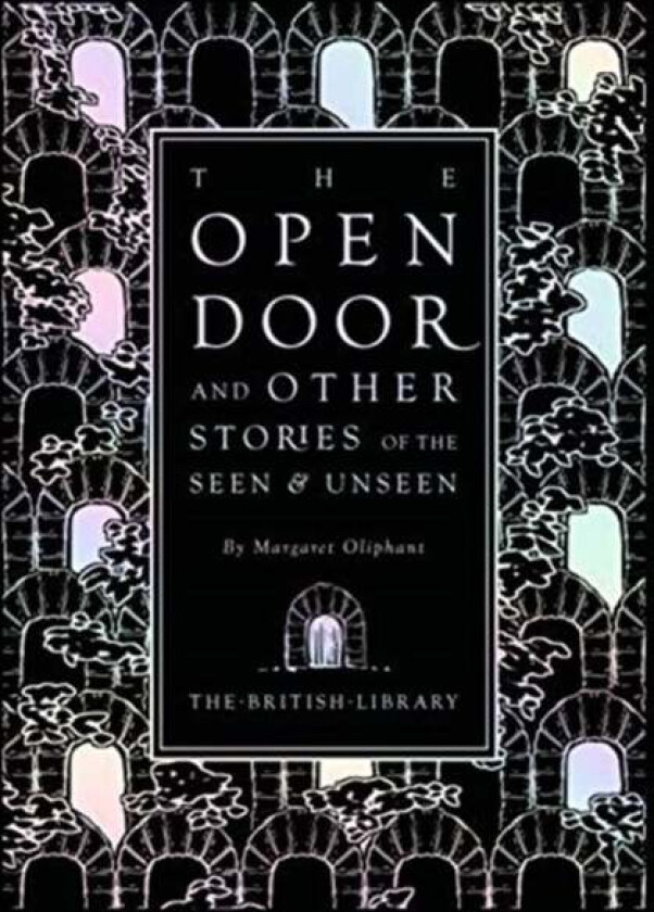 The Open Door av Margaret Oliphant
