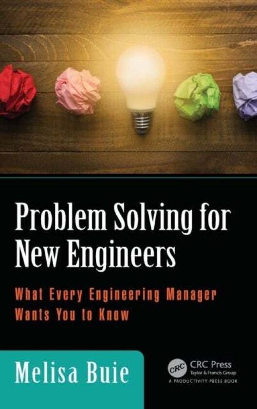 Problem Solving for New Engineers av Melisa Buie
