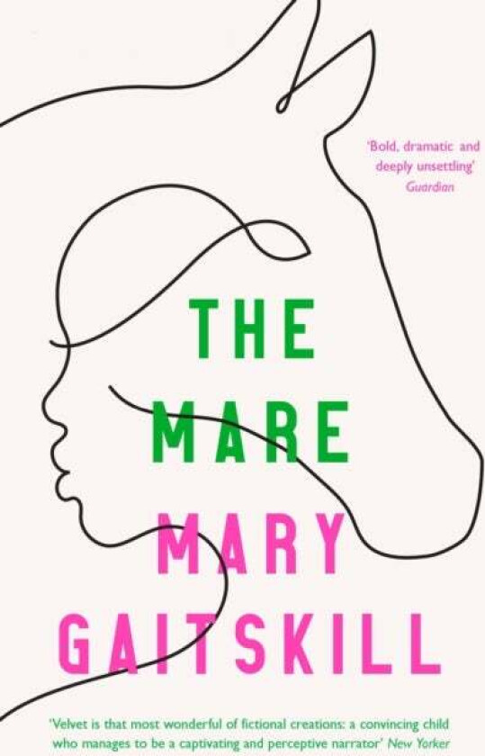 The Mare av Mary Gaitskill