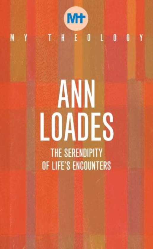 My Theology av Ann Loades