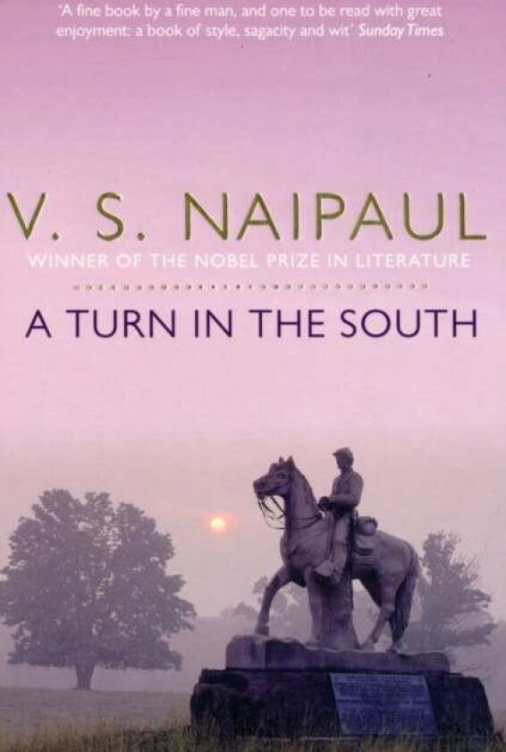 A Turn in the South av V. S. Naipaul